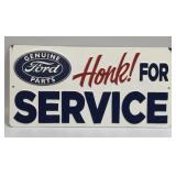 (E) Metal Sign Ford Honk! For Service 12ï¿½ X 8"