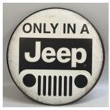 (E) Metal Sign Only In A Jeep 12ï¿½ Button