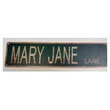 (E) Vinyl Sign Mary Jane Lane 4ï¿½ X 15.75ï¿½