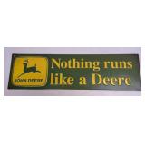 (E) Metal Sign Nothing Runs Like A Deere 16ï¿½ X