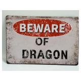 (E) Metal Sign Beware of Dragon 8ï¿½ X 12ï¿½