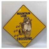(E) Metal Sign Mountain Lion Crossing Grandfather