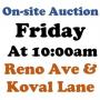 Friday @10am - Reno & Koval Estate On-site Auction 4/14
