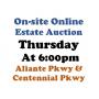 WELCOME TO OUR THUR. @6pm ONLINE PUBLIC AUCTION