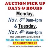 AUCTION PICK UP DAYS & HOURS