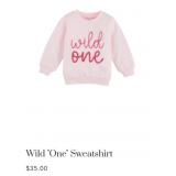 7 - ADORABLE PINK WILD ONE SWEATSHIRT