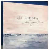 43 - LET THE SEA SET YOU FREE ART 20"SQ (H5)