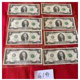 487 - EIGHT PIECES US $2 BILLS (G191)