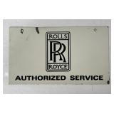 RARE ROYCE AUTHORIZED SERVICE SIGN