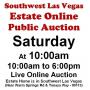 Sat.@10am - Southwest Las Vegas Estate Online Auction 10/3