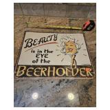 New 16' Beerholder Tin Sign