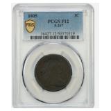 RARE - 1805 1C Draped Bust Cent