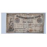 1862 Northborough Bank 5 Cent Banknote