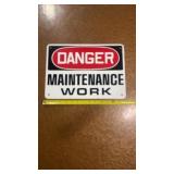 Metal danger maintenance work sign