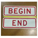 Begin and End metal signs