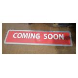 Coming soon metal sign