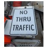 No through traffic metal sign