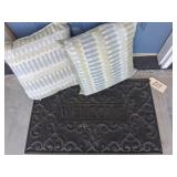 WELCOME MAT & 2 PILLOWS