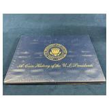 Never Opened ï¿½A Coin History of the U.S. President