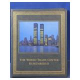 The World Trade Center Remembered Book