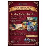 Mini-Makers Raffle- Retails $210