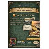 Date Night at the Bay Raffle - Retails $325