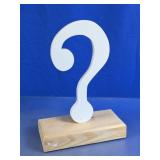 Decorative White Question Mark on Wood Base