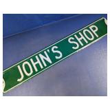 (1) Johnï¿½s Shop Street Sign
