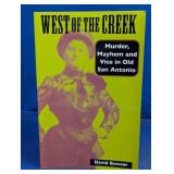 West Of The Creek 1st Ed. 1st Print
