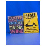 Assorted Humorous Coffee Wine and Sleeping Signs