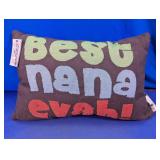 Best Nana Evah Throw Pillow
