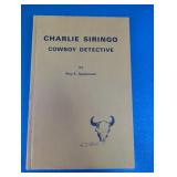 Charlie Siringo Cowboy Detective Book