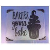 Glass 'Bakers Gonna Bake' Cutting Board