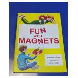 Vtg 1979 Fun with Magnets Paperback Book