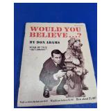 Would You Believe...? By Don Adams