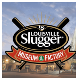 Louisville Slugger Museum & Factory