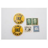 (2) I Like Ike Campaign Pins & 4 Postage Stamps