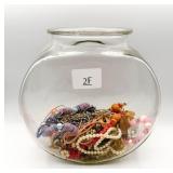 Fishbowl w/Assorted Costume Jewelry