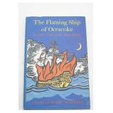 The Faming Ship of Ocracoke by Charles Harry