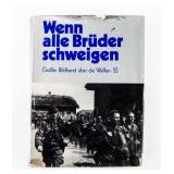 When All Our Brothers Are Silent Waffen-SS