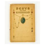 Jesus of The Emerald by Gene Stratton-Porter