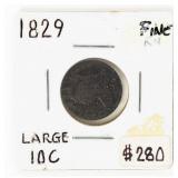 Coin 1829 Capped Bust Dime in Fine.(Large 10 C)