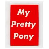 Stephen King ï¿½My Pretty Ponyï¿½ 1st Trade Edition