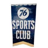 Vintage 1950s Union 76 Sports Club Metal Sign