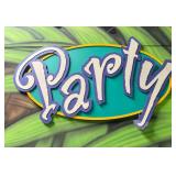 Sign "PARTY" Wood and Plastic 64" x 41"
