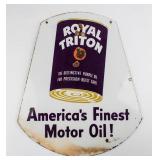 Vintage Royal Triton Motor Oil Enameled Sign
