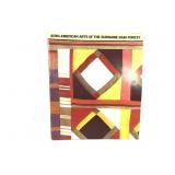 Afro-American Arts of the Suriname Rain Forest