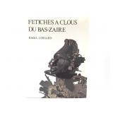 Raoul Lehuard Fetiches A Clous Du Bas-Zaire