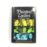Painted Ladies by Muriel Segal Illustrated HB