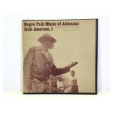 Negro Folk Music of Alabama Rich Amerson, I